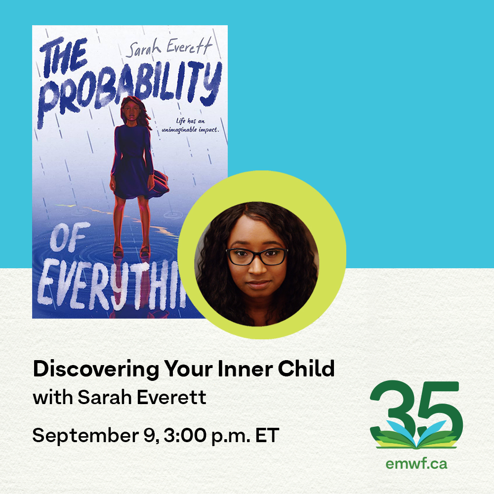 HarperCollinsCa's tweet photo. Discover your inner child with the acclaimed author of #TheProbabilityOfEverything! On September 9th at @emwf, Sarah Everett will be leading a workshop on perfecting the young adult or middle-grade voice. Register now: https://t.co/6tmuyCJBb7 https://t.co/sUIxHcaSR8