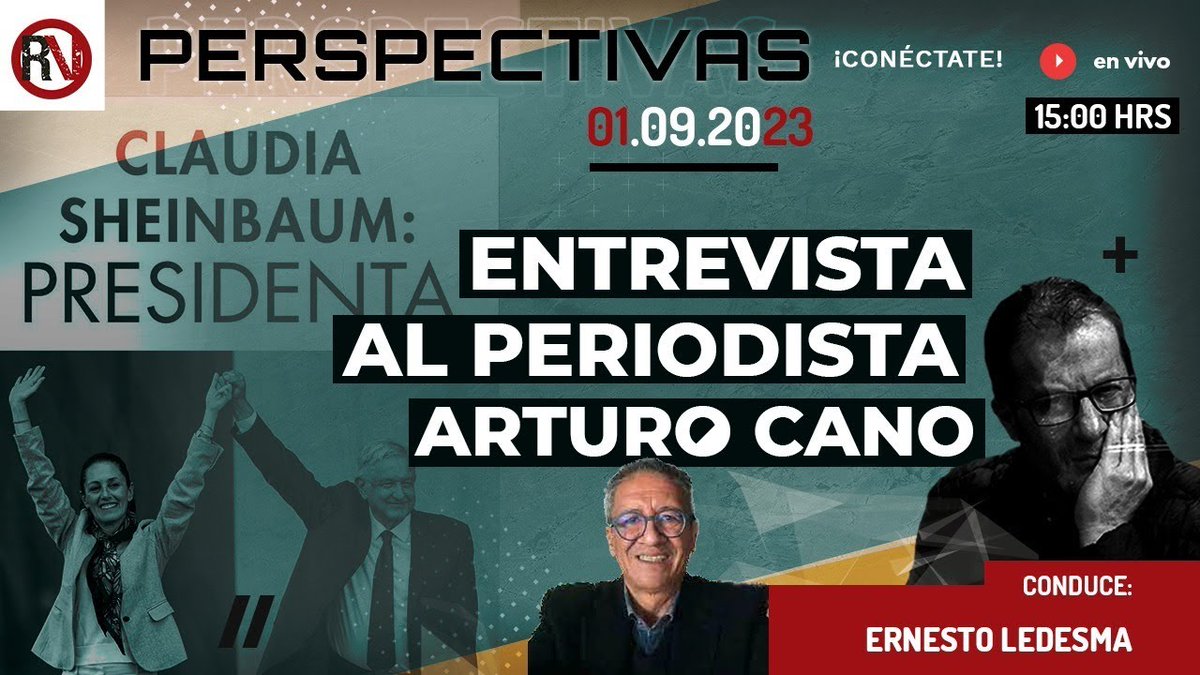 ¡No te pierdas #Perspectivas!
💬 Entrevista al periodista Arturo Cano <a href="/ArturoCanoMx/">Arturo Cano</a>
➡️ #ClaudiaSheinbaum presidenta 

🔴En vivo hoy a las 15hrs
¡Conéctate! 👇
bit.ly/44ySMHA