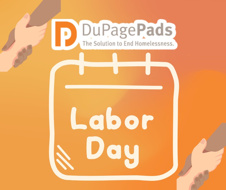 DuPagePads wishes everyone a safe and enjoyable Labor Day. As we transition into the fall and winter months where donations & support become more vital to end homelessness safely, we invite you to explore ways you can help by visiting our website dupagepads.org/solutions/.