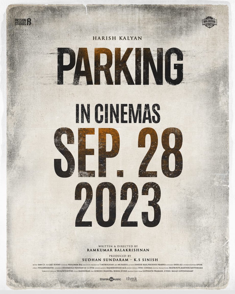 We are coming with the ride of your lives 🚗 

Parking in cinemas from September 28🗓️
Buckle up!  

#ParkingFromSep28

@iamharishkalyan @indhuja_ravichandran @sinishsreedharan #SudhanSundaram @ramkumar_dir @samcsmusic @jiju_sunny @markandeyandevarajul