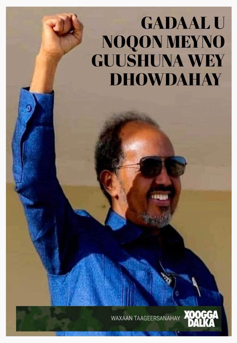 AbdisalamAato's tweet photo. @hodansomali GADAAL U NOQON MEYNO
GUUSHUNA WEY DHOWDAHAY
(Free Posters / Soo Gasho / Share)
#SNArmy @SNAForce #Somalia https://t.co/olPNYzrVMz