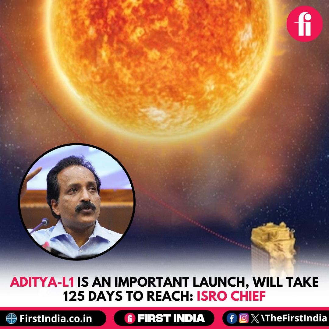 thefirstindia's tweet image. Aditya-L1 is an important launch, will take 125 days to reach: ISRO chief

More: firstindia.co.in/news/india/adi…

#AdityaL1Mission #ISROLaunch #SolarMission #SpaceExploration #ISROChiefStatement #CountdownBegins #L1PointExploration #IndianSpaceResearch