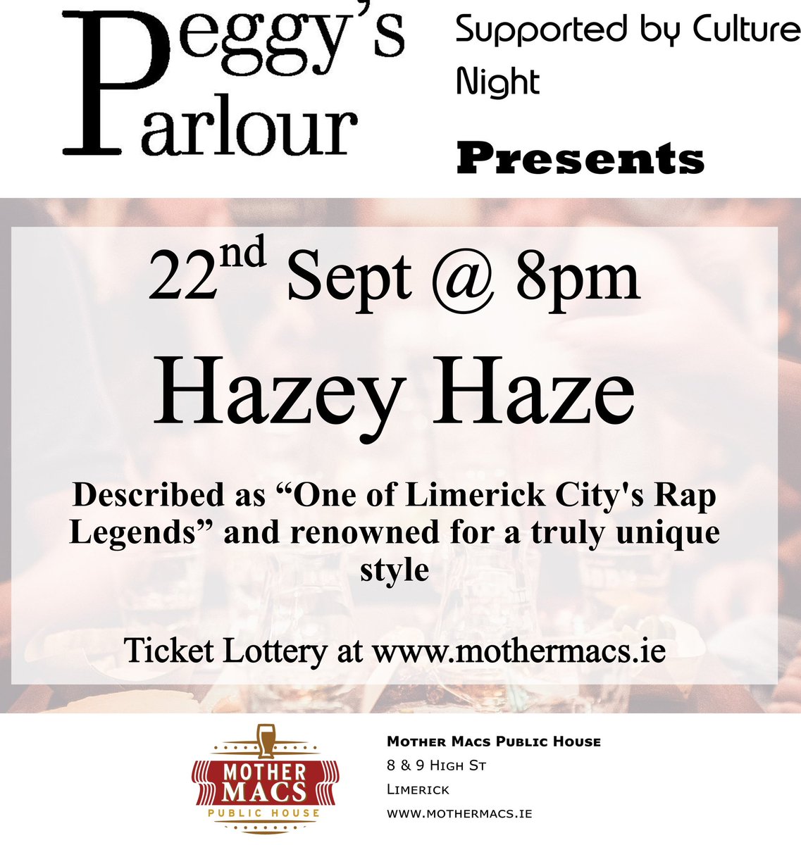 Lottery draw for An evening with Hazey Haze is now open - visit mothermacs.ie This is not a ticket, this is entry into the lottery for a ticket. Kindly supported by @CultureNight & @LimerickCouncil