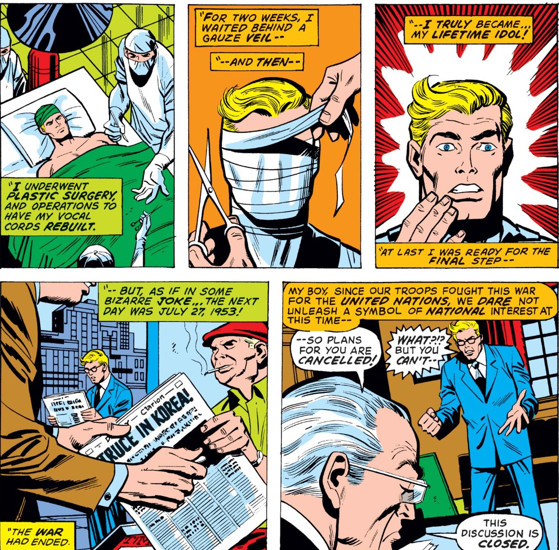 MarvelADay's tweet image. #MarvelADay #Cap155
Faker goes through plastic surgery to look like Steve. It's not clear why this was needed for someone that wears a mask. Once this is done, but before he can become  Captain America, the whole thing is cancelled since the Korean conflict is over.
JH