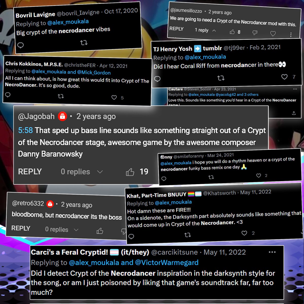 For several years, plenty of you told me that my music reminds you a lot about Crypt of the Necrodancer.

So you’ll probably be pleased to know that I wrote several original tracks for the next game in the series, Rift of the Necrodancer!

Head over to <a href="/NecroDancerGame/">Rift of the NecroDancer</a> for a