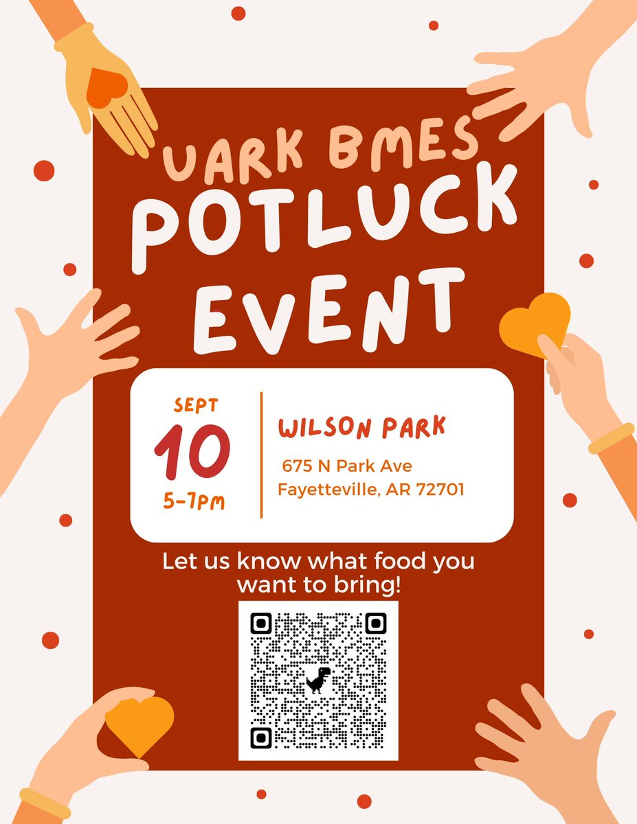 The University of Arkansas BMES will be hosting the Potluck event on September 10th.