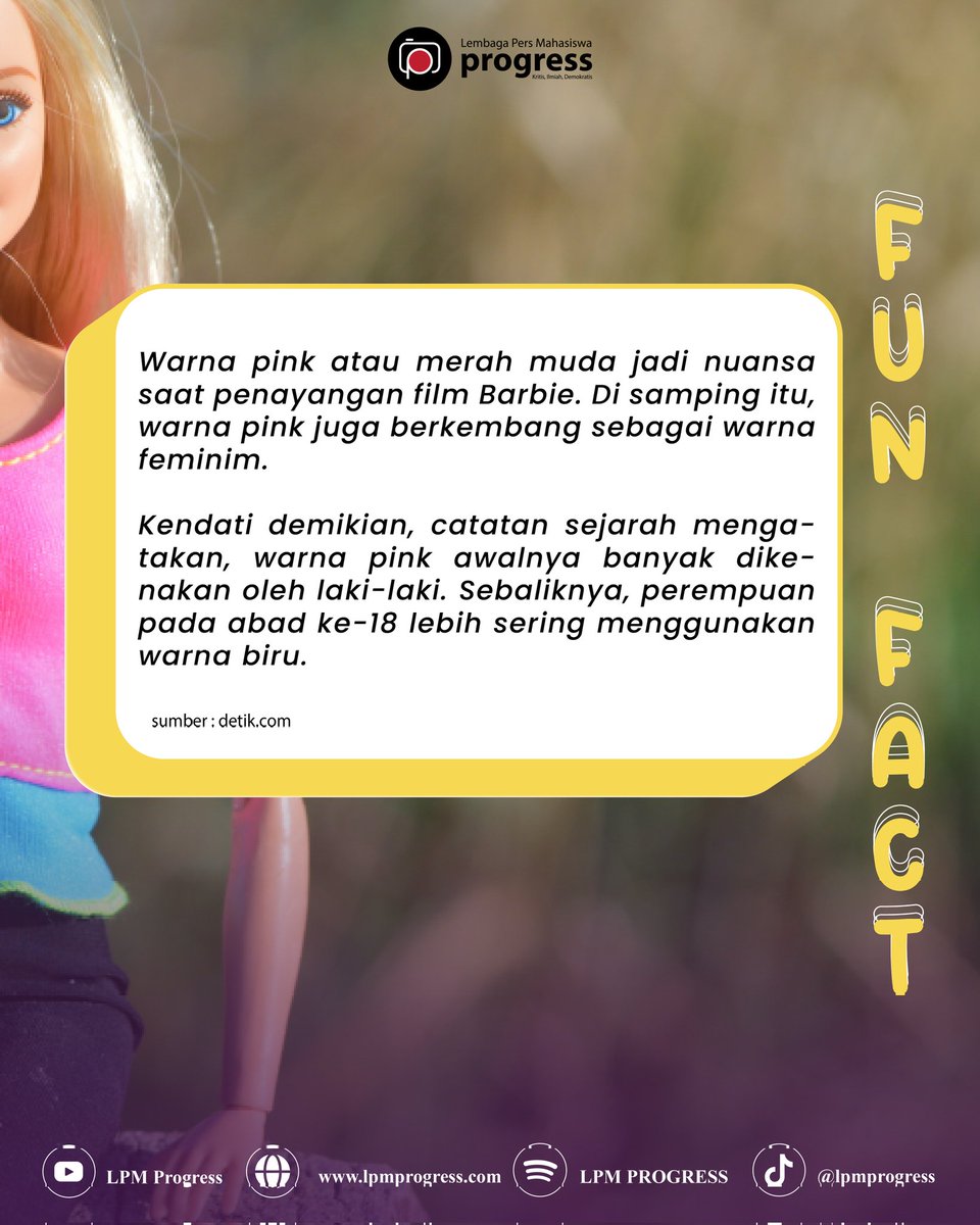 [FUN FACT]

Hallo sobat progressif👋🏻
Apa persepsi kalian mengenai warna pink? Pasti terlintas bahwa warna pink adalah warna yang feminin, girly, dan sangat jauh dari kesan maskulin. 

Untuk lebih lengkapnya, yuk simak fakta menariknya!

#LPMPROGRESS
#PROGRESSHARIINI