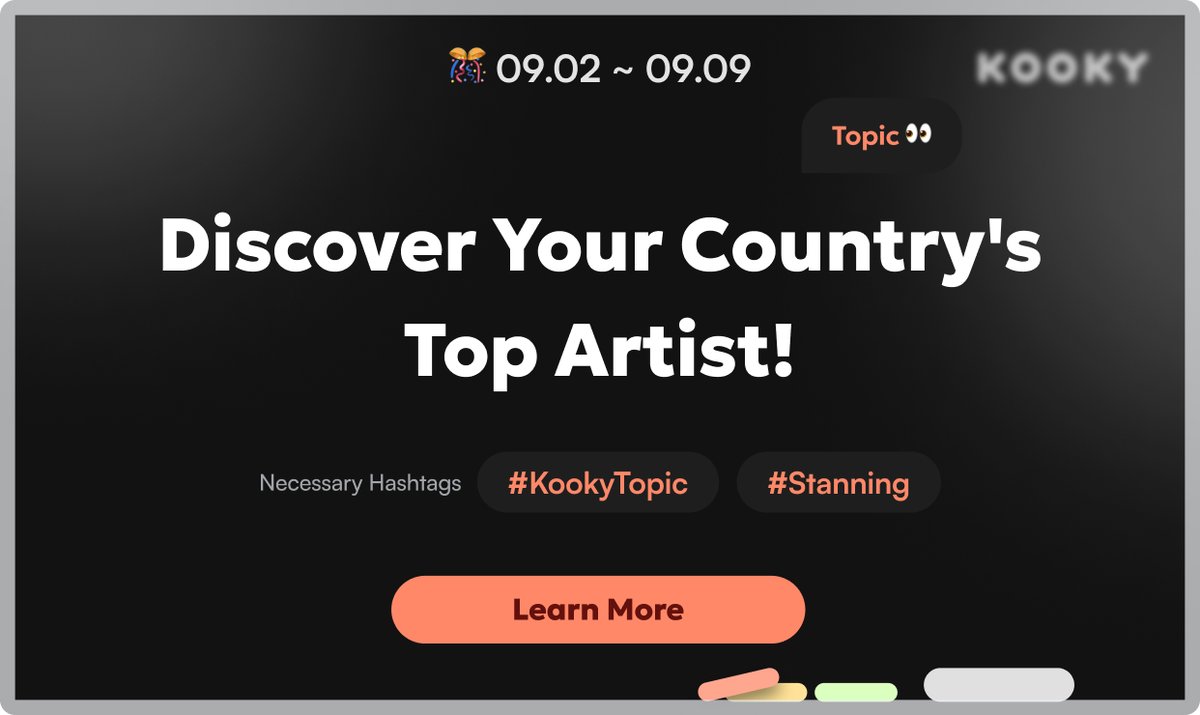 kooky__official's tweet photo. ❤️🔥Discover Your Country's Top Artist!
1. Find Top 10 Countries Communities on Kooky
2. Join the #KookyTopic with the reason why you are #Stanning the artist!
✅https://t.co/omGZ3fGeue
🎁50 Kookys for every participant!
👑Make your artist as Top1 in each country's community!
🥇The most liked post on each community earns 1000 Kookys!
📅~2023.09.09 23:59PM (KST)