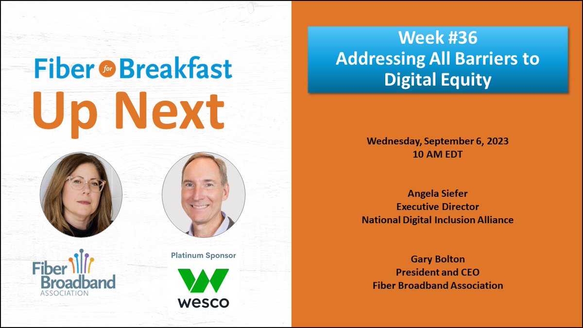 fiberbroadband's tweet photo. On the next #FiberforBreakfast, we're addressing the barriers to digital equity. Don't miss this webinar with Angela Siefer, Executive Director, National Digital Inclusion Alliance (@netinclusion), on 9/6.
Register: https://t.co/GW93NJG8Zg
#digitalequity #internetforall https://t.co/V0Y72rLz5i