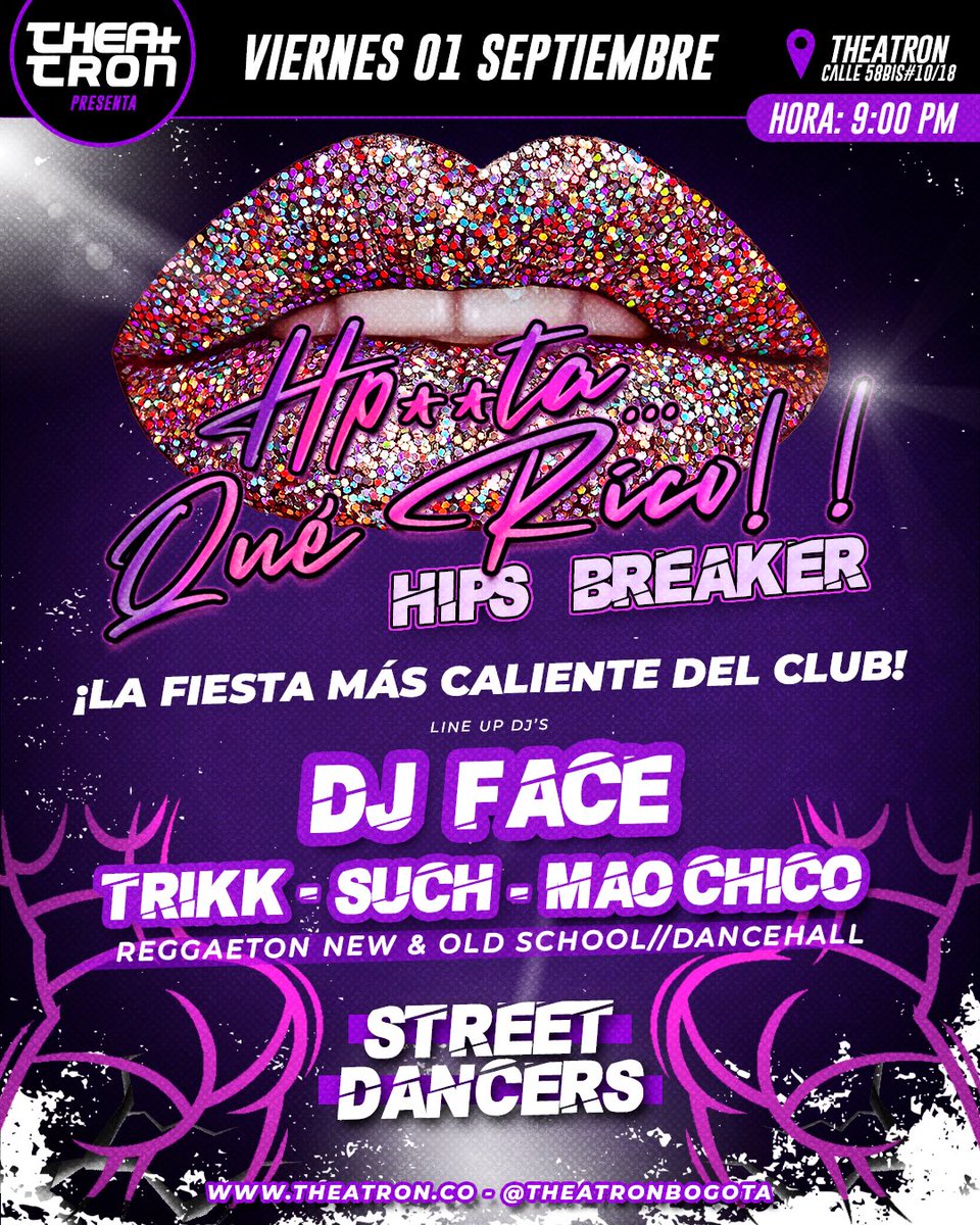 theatronbogota's tweet photo. HOY Viernes 1 septiembre/ 9pm
@theatronbogota presenta #Hptaquerico / hips breaker
La fiesta más caliente del club con lo mejor del género urbano
Productor @fernandokoral
Porque Theatron de película siempre te da más!!! https://t.co/6oYoWUJ7le
