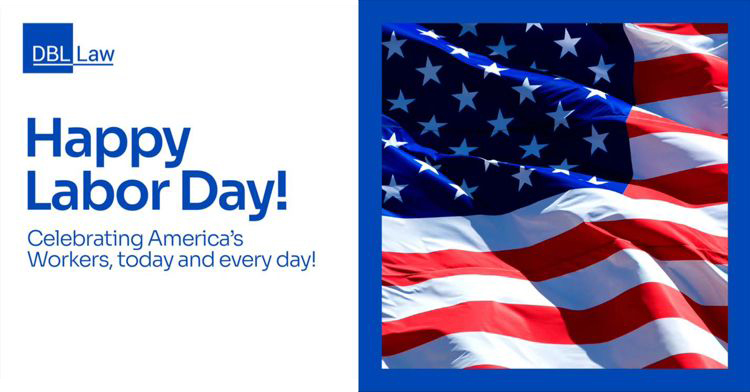 Our collective strength and prosperity is built upon the efforts of our nation's workforce. <a href="/DBLLaw/">DBL Law</a> sends our appreciation to workers in all fields. Have a fun-filled and relaxing Labor Day weekend! #labordayweekend