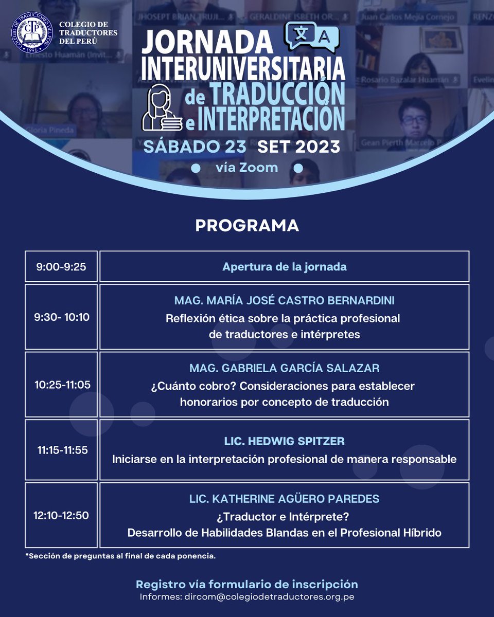 Conoce el programa de la Jornada Interuniversitaria de Traducción e Interpretación. 📋

✍ ¡Inscríbete ya! 

📆 Fecha: Sábado 23 de setiembre de 2023
⏰ Horario: De 9:30 h - 12:50 h
📌 Modalidad: Virtual (vía Zoom)
💸 Inscripción: forms.gle/WfadSg9yHKbykH…