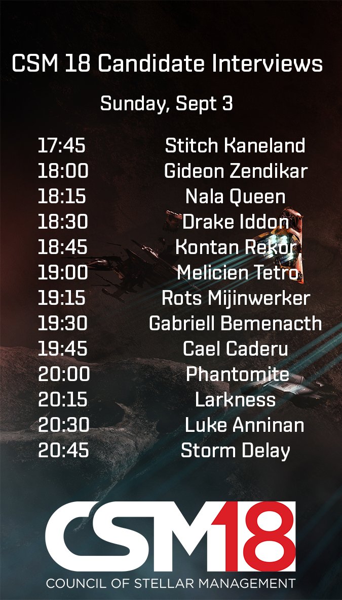 EveOnline's tweet photo. CSM 18 candidate interviews begin now over on CCPTV!
Check out the schedules below so you don't miss out on the candidates you want to hear from. EVE University will also be hosting debates all weekend!
Twitch drops are active, so you'll leave with knowledge AND stuff
#CSM18 https://t.co/SZkiSvrPy8