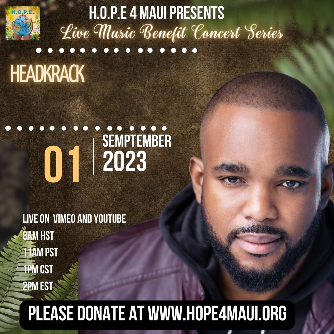 hope4maui's tweet photo. Aloha! Maui Live Benefit Concert Series featuring @headkrack is at 11am PST https://t.co/p2qohniDZU
#hopeformaui #hope4maui #MauiStrong https://t.co/sHW6qb00QM