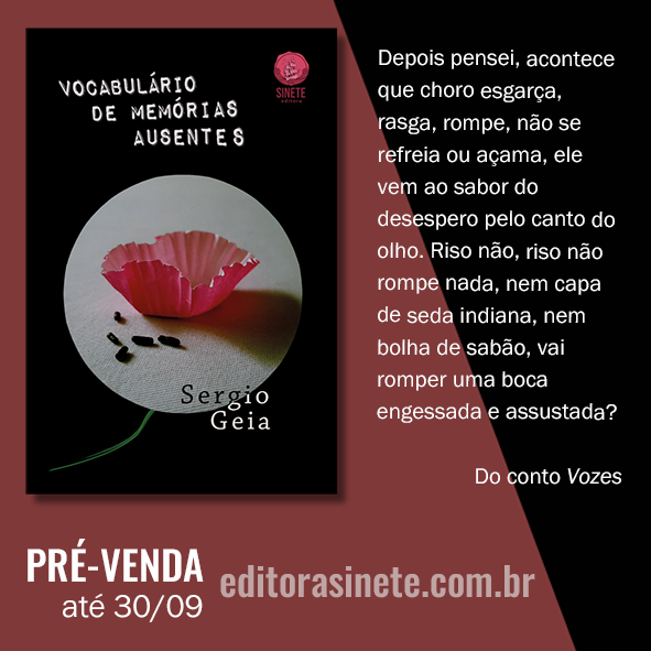 EditoraSinete's tweet photo. “Vocabulário de memórias ausentes”, livro de contos de Sergio Geia, está em pré-venda, com desconto.  

Confira tudo sobre o livro no https://t.co/AwH6WAkCDp e garanta seu exemplar.

#sergiogeia #vocabulariodememoriasausentes #contos #editorasinete #literaturabrasileira https://t.co/XJGAtPu8SN
