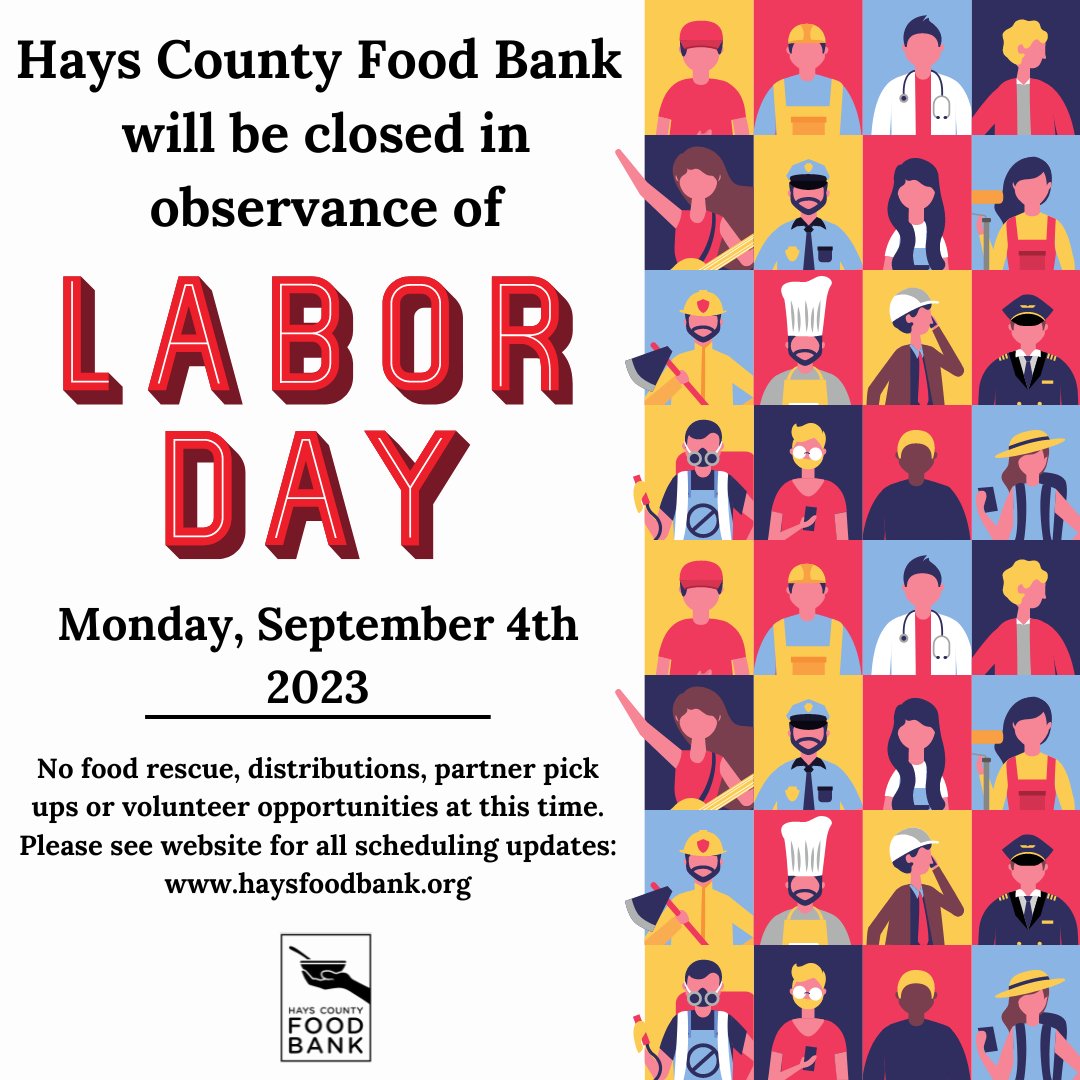 Reminder that we are closed today, September 4th in observance of Labor Day. There will be no public food distribution this evening. 

Our next food distribution will be on Tuesday, September 5th at St. Anthony Catholic Church from 12PM-12:45PM.