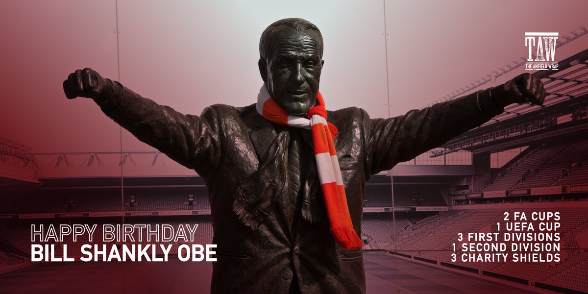 Happy Birthday Bill Shankly ❤️

“𝐋𝐢𝐯𝐞𝐫𝐩𝐨𝐨𝐥 𝐰𝐚𝐬 𝐦𝐚𝐝𝐞 𝐟𝐨𝐫 𝐦𝐞 𝐚𝐧𝐝 𝐈 𝐰𝐚𝐬 𝐦𝐚𝐝𝐞 𝐟𝐨𝐫 𝐋𝐢𝐯𝐞𝐫𝐩𝐨𝐨𝐥.”