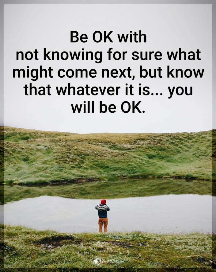 TrainingMindful's tweet photo. “Be OK with not knowing…” https://t.co/ZkkQcU4UIy