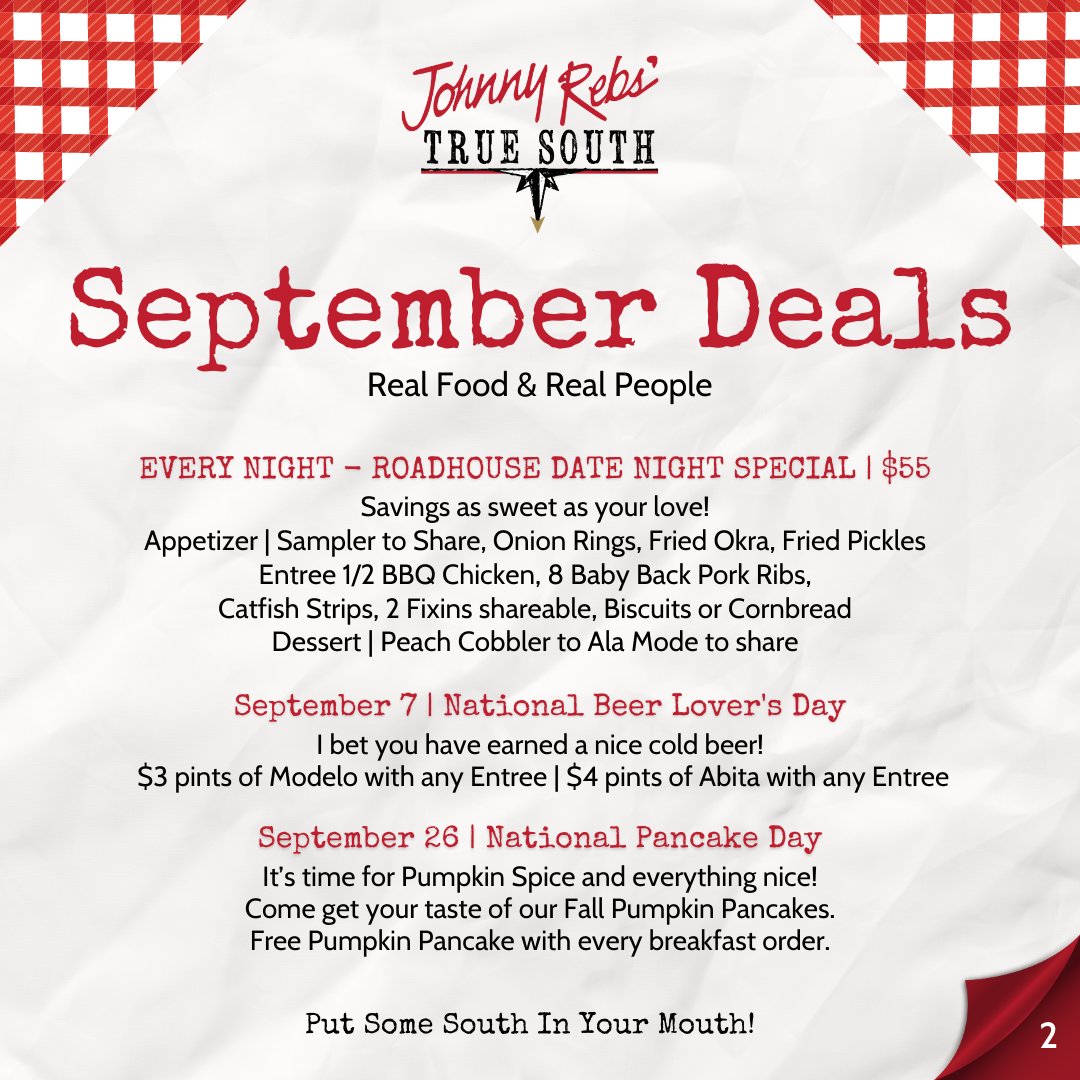 Johnny_Rebs's tweet photo. Get ready, everyone! September at Johnny Rebs' is packed with Southern hospitality and lip-smacking goodness.
Check out our Promotions Calendar and plan your visits.

Visit us online: https://t.co/hrHNdcgHQ3

#JohnnyRebs #RealPeopleRealFood #johnnyrebstruesouth #september https://t.co/n7QMmeP4Im