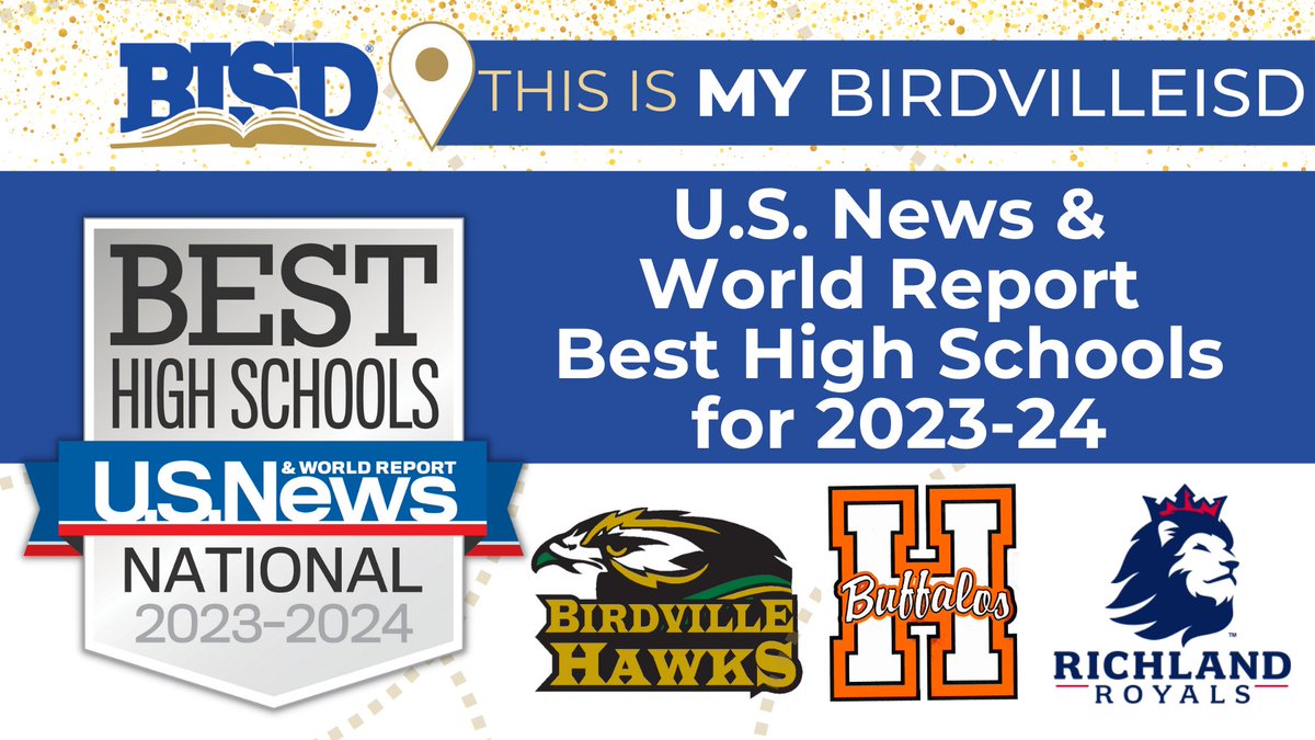 Birdville ISD High Schools named to U.S. News & World Report Best High Schools for 2023-24! #ThisismyBirdvilleISD Read more at birdvilleschools.net/Page/70392