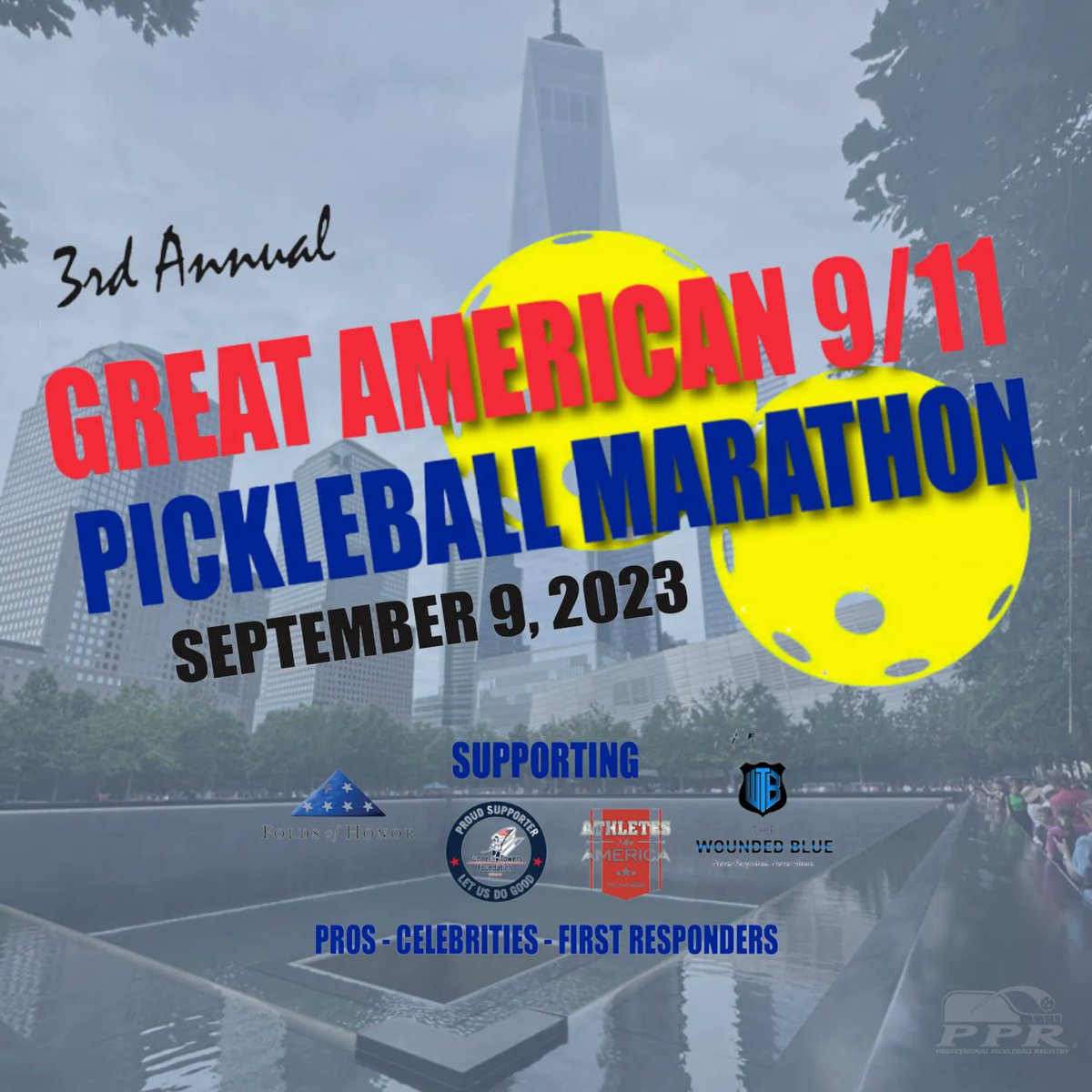 pprpickleball's tweet photo. We're partnering with Billy McGehee for the 3rd Annual Great American 9/11 Pickleball Marathon Charity Fundraiser to support Tunnel to Towers, The Wounded Blue, Folds of Honor and Athletes For America on September 9th! 

Register to play, donate &amp; share at https://t.co/oigAV3xhbU https://t.co/bcFUBlbzCg