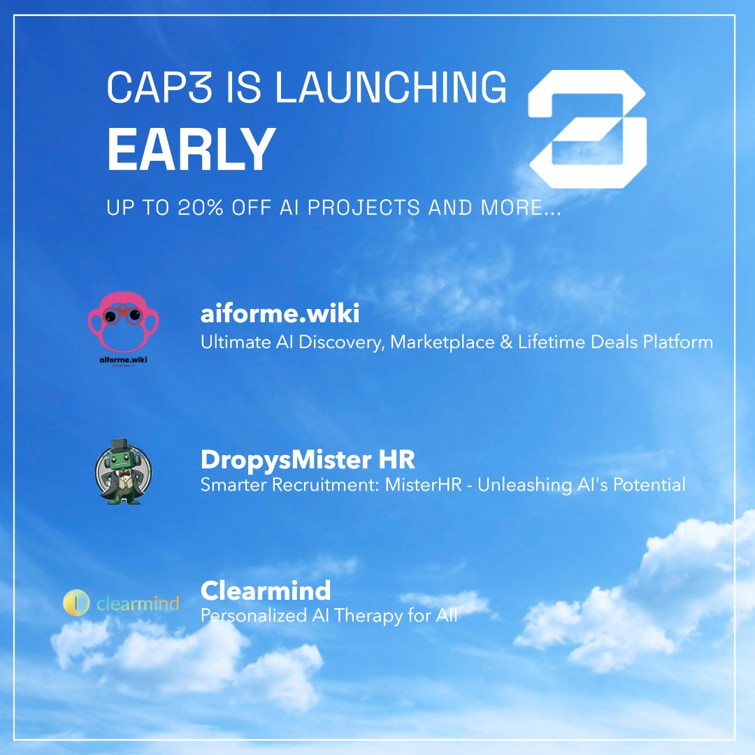Cap3Collective's tweet photo. Big news! EARLY by Cap3 Collective brings aboard @aiforme_wiki, @clearmindplus, and Mister HR to our thriving ecosystem.
Dive into a world where premium AI projects meet exclusive discounts! 🌟🚀
#EARLYUpdates #AIForward https://t.co/fSZARLbKwY