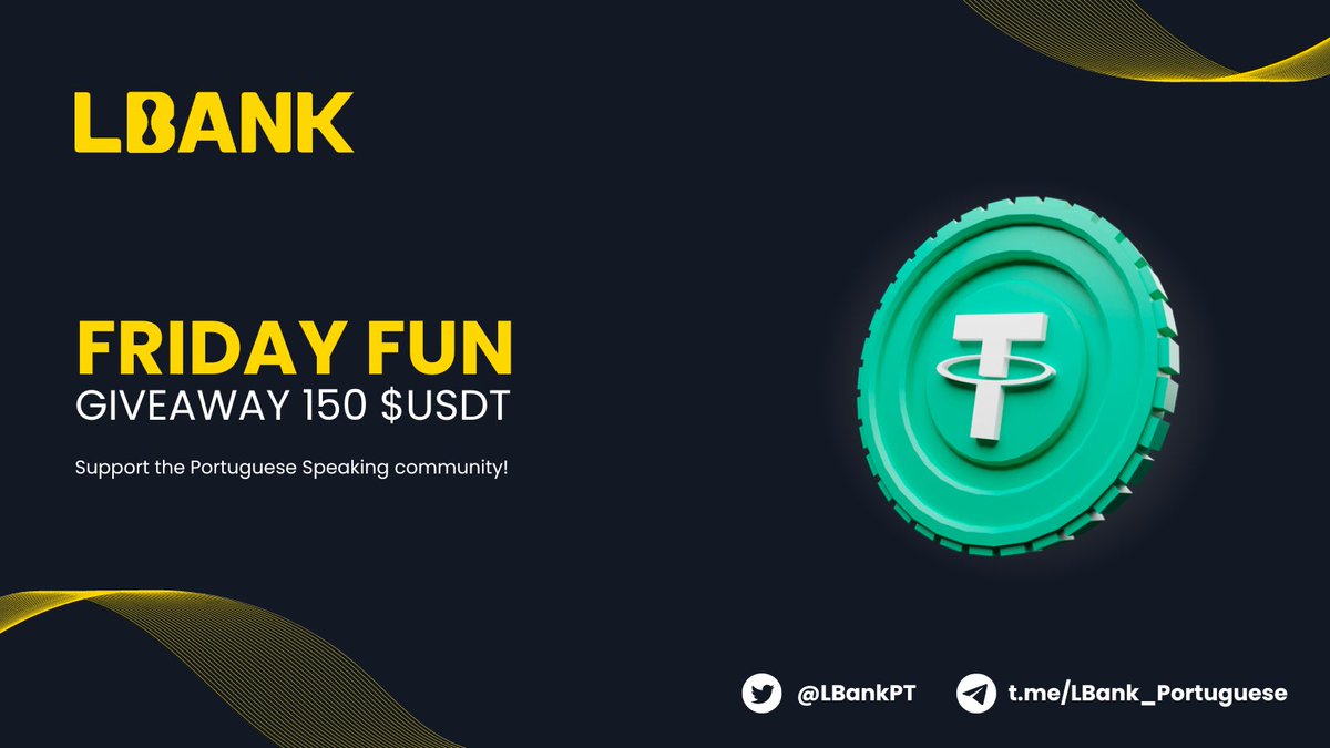 🎉 #FridayFun Giveaway 🎉 

💸 Stand a chance to win your share of $150 $USDT! 💸

✅ How to Enter:
1️⃣ Follow <a href="/LBankPT/">LBank Português</a> and <a href="/LBank_Exchange/">LBank.com</a>
2️⃣ Join our Telegram: t.me/LBank_Portugue…
3️⃣ Comment your UID

#Giveaway #Airdrop #FridayFun