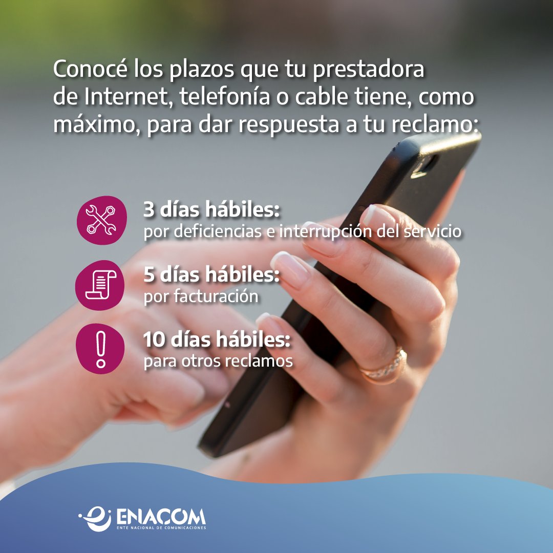 ENACOMArgentina's tweet photo. Si tenés inconvenientes con tu servicio de Internet, telefonía o cable 📷📷📷📷, te recordamos los plazos que tienen las empresas prestadoras para resolver tus reclamos.

Pasado ese tiempo, si no obtuviste una solución o la respuesta recibida no te satisface, reclamá en ENACOM. https://t.co/s1ciIhgBMx