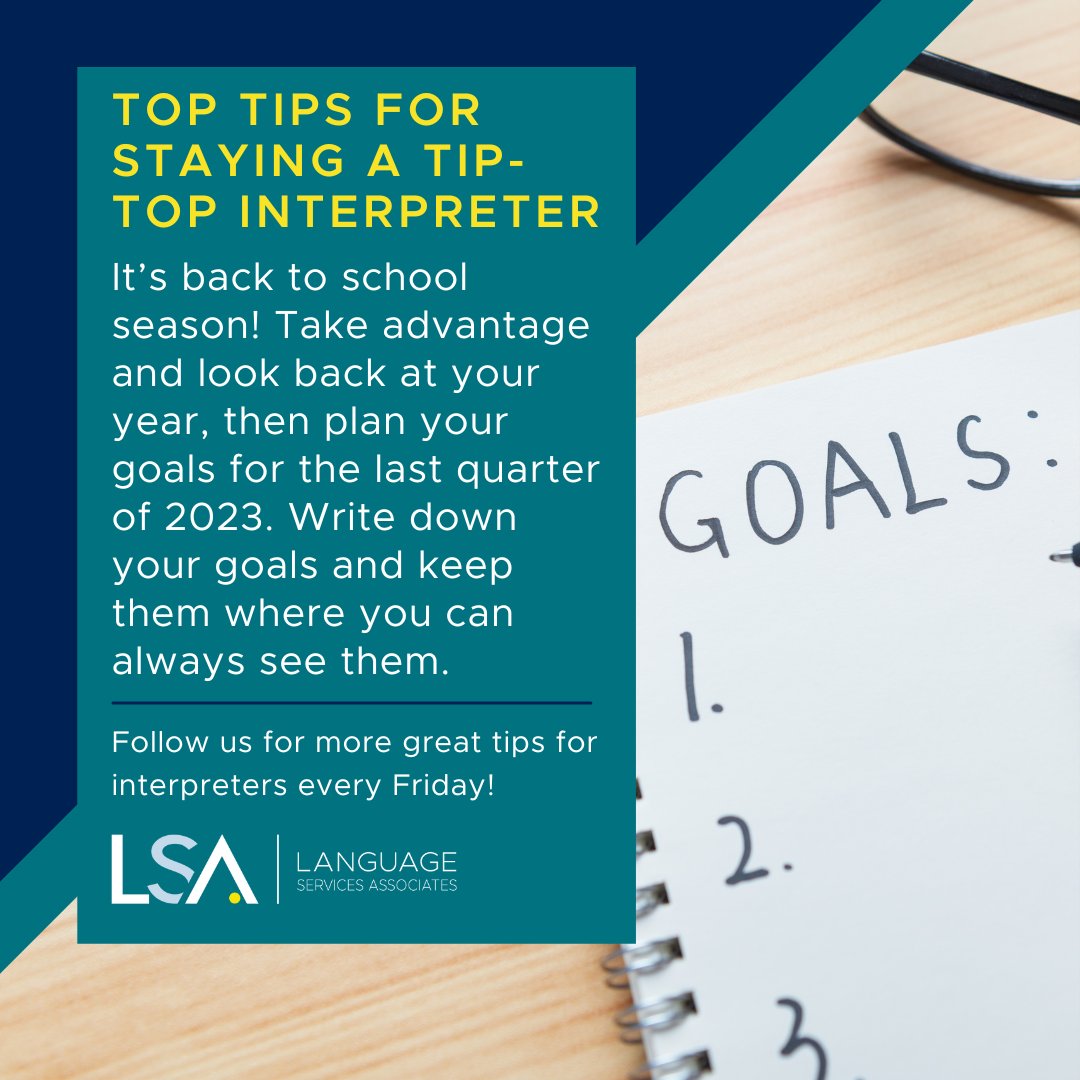 LSAWeb's tweet image. It’s back- o school season! Take advantage and look back at your year, then plan your goals for the last quarter of 2023. Write down your goals and keep them where you can always see them. 

#Friday #FridayTip #InterpreterTip #ProfessionalDevelopment #Learning #Interpreter #LSP