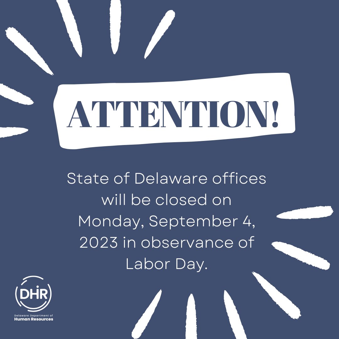 DelawareDHR's tweet image. 🔔 Important Update for Delaware Residents! 🔔

⛔️ Please be informed that State of Delaware offices will be closed on Monday, September 4, 2023, as we observe Labor Day. ⛔️

#LaborDayObservance #StateofDelaware #LaborDay #netDE #DelawareDHR