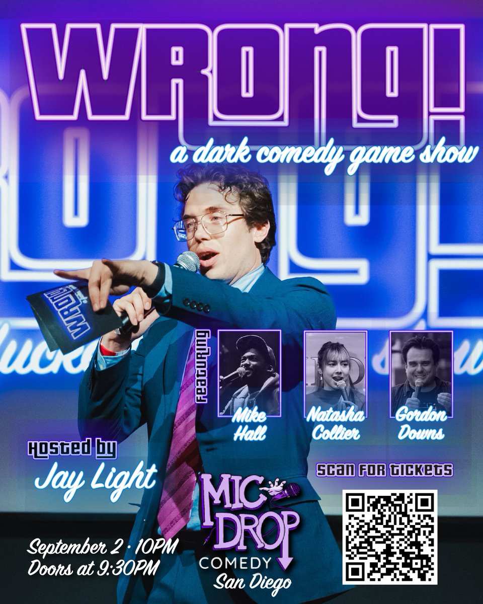 wronggameshow's tweet image. Tomorrow we're gettin' wrong as hell in San Diego at Mic Drop Comedy Club! @NOLaffs @gordondowns @crownjuul compete for cancel-free glory as @dietjay pulls the strings. Don't miss it.

GET TIX HERE: micdropcomedy.com/shows/226568