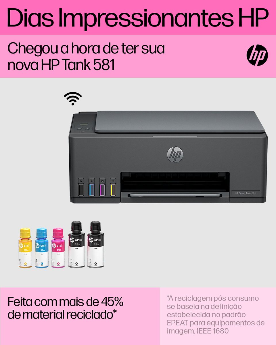 A nova HP Tank 581 faz parte dos Dias Impressionantes HP. Perfeita para grandes volumes, além de ser feita com mais de 45% de material reciclado. Garanta a sua HP Tank 581 por um valor promocional no site e nas lojas parceiras: hp.com/br-pt/shop/