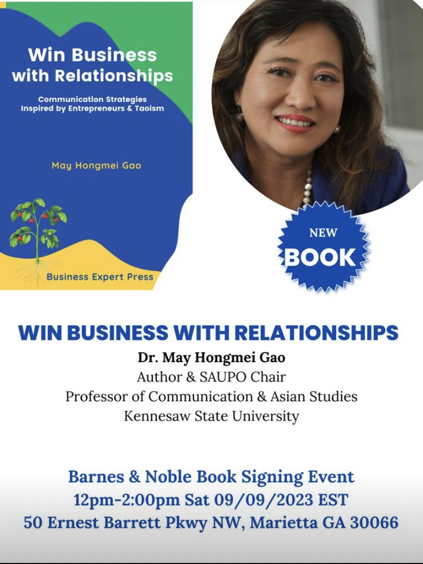 KSU_SOCM's tweet photo. #ORGC professor Dr. May Gao will be signing copies of her new book "Win Business with Relationships" at Barnes & Noble next Saturday from noon-2pm. Stop by & say hello! https://t.co/OQu9EVmj1U