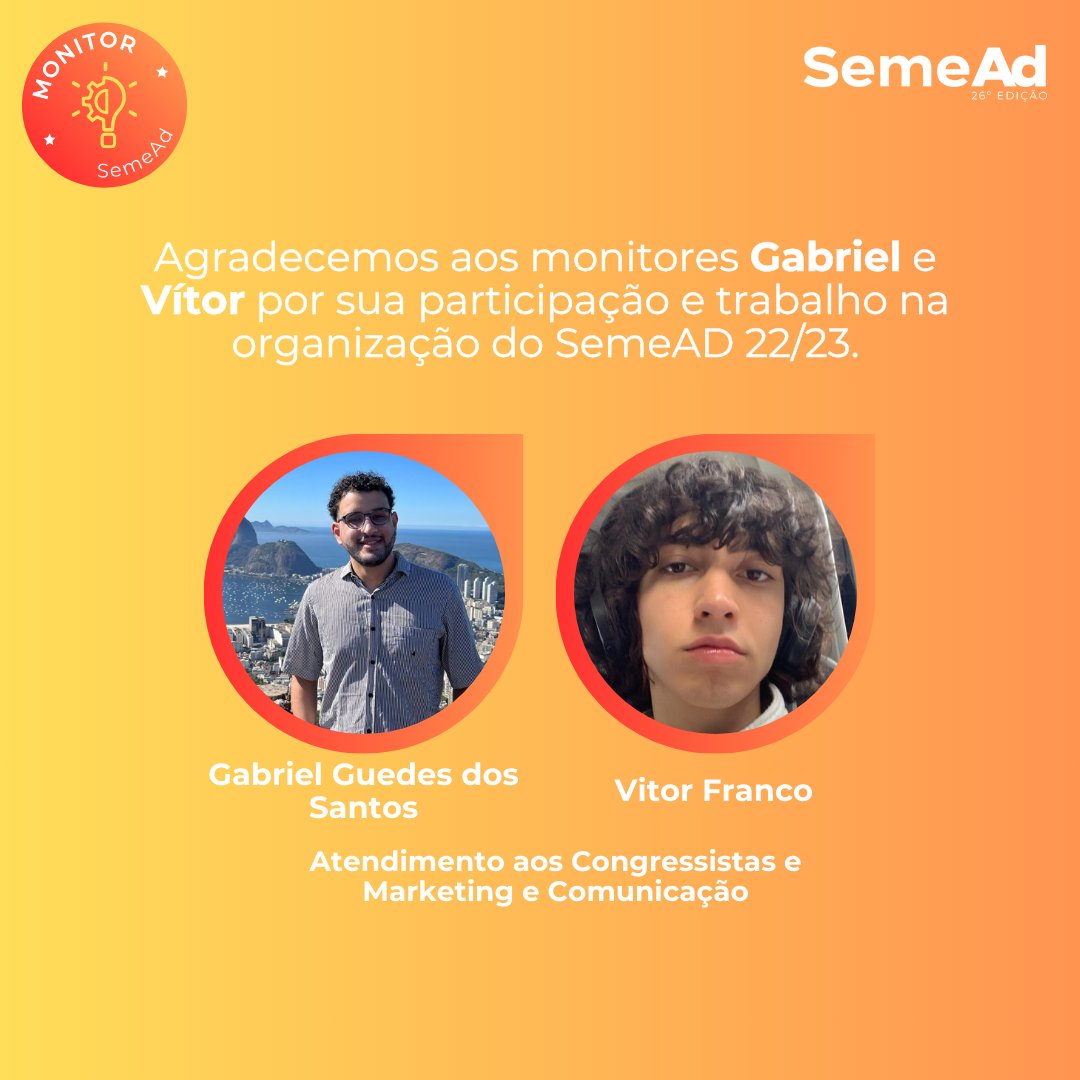 seme_ad's tweet photo. Hoje queremos expressar nossa gratidão a dois membros incríveis da equipe SEMEAD 2023: Gabriel e Vitor. Eles iniciaram sua jornada conosco em junho de 2022, liderando o atendimento aos congressistas no SEMEAD 2022 e trazendo um serviço excepcional. https://t.co/TRqzCRp9sG