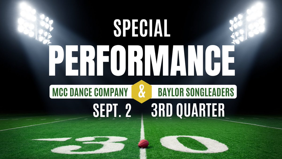 McLennanSports's tweet photo. Headed to the Baylor Football Season Opener tomorrow? Don't miss the special joint performance of the MCC Dance Company & Baylor Songleaders during the third quarter media timeout! You don't want to miss it! #MCCDance #ContinuingTheLegacy https://t.co/JDGaz99Bsr