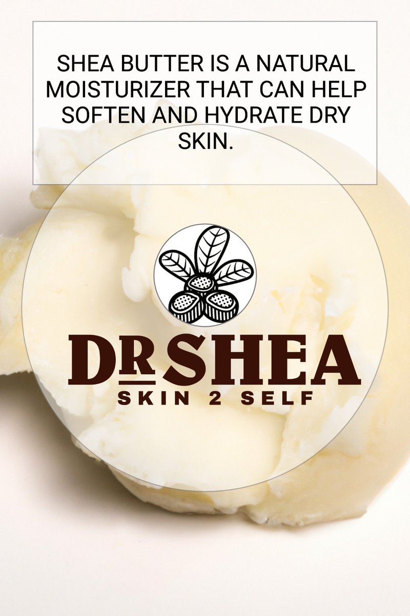 DrShea_'s tweet photo. Shea butter is a natural moisturizer that can help soften and hydrate dry skin. https://t.co/aCmYVIaf7v