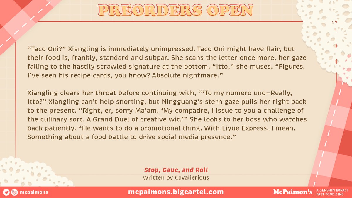[ #GenshinImpact #Xiangling #aratakiitto ]
I got to write an epic food-fusion showdown between my best girl and Itto for <a href="/mcpaimons/">McPaimon's | POs Closed!</a>! 

Preorders end today so be sure to grab your copy today! Shop is linked below. ⬇️