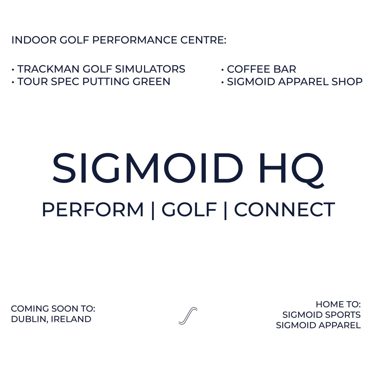 Dublin’s First Indoor Golf Performance Centre - Coming Soon! 

Check out our Instagram and TikTok to follow along with our fit-out 👷🏼‍♂️ 

Opening Autumn 2023!

#Instagram: instagram.com/sigmoidhq

#TikTok: tiktok.com/@sigmoidhq?_t=…

<a href="/SigmoidSports/">Sigmoid Sports</a> | <a href="/SigmoidApparel/">Sigmoid Apparel</a>