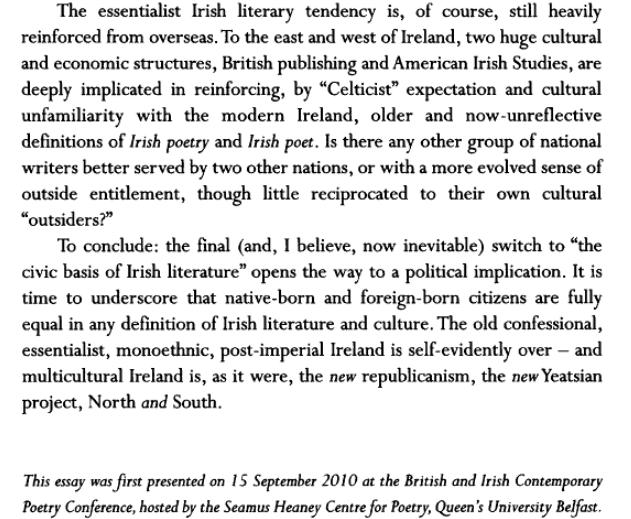 Irish Pages (@irishpages) on Twitter photo “The ethnic basis of Irish poetry remains wedded to a classic nation-state essentialism whose ‘imagined community’ cannot accommodate, intellectually or culturally, the actual human face of globalized migration.”
~Chris Agee, ‘The Ethnic Basis of Irish Poetry’
<a href="/RepublicofCons1/">Republic of Conscience</a> “The ethnic basis of Irish poetry remains wedded to a classic nation-state essentialism whose ‘imagined community’ cannot accommodate, intellectually or culturally, the actual human face of globalized migration.”
~Chris Agee, ‘The Ethnic Basis of Irish Poetry’
<a href="/RepublicofCons1/">Republic of Conscience</a>