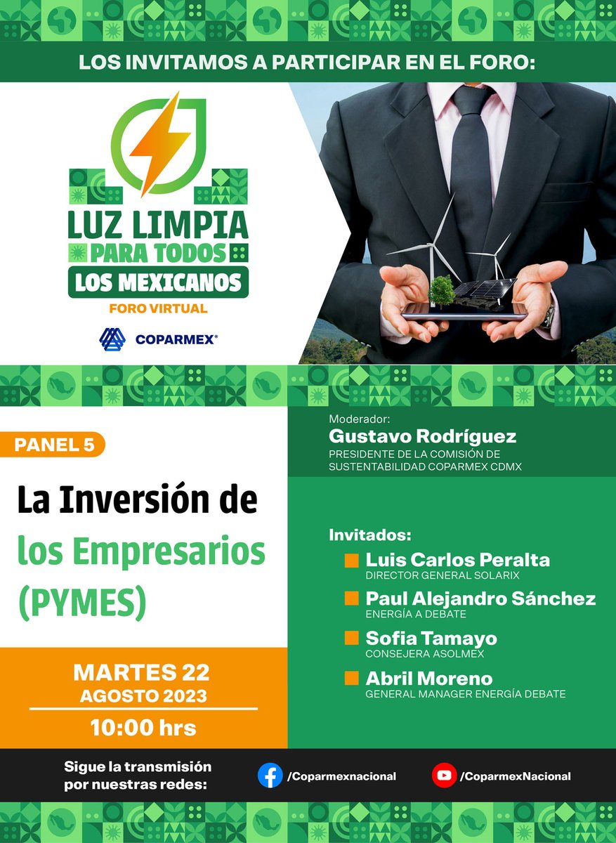 🔵 ¡Únete a nuestro#ForoVirtuall: “Luz limpia para todos los mexicanos! 🌱💡

¡Participa en el próximo panel! 🙋‍♀️🙋‍♂️

Foro 5: La inversión de los empr#pymess #PyMES
🗓 Martes 22 de agosto
🕙 10:00 a 11:30 hrs.
📌 Sigue la transmisión en vivo por nuestro Facebook y canal de Youtube