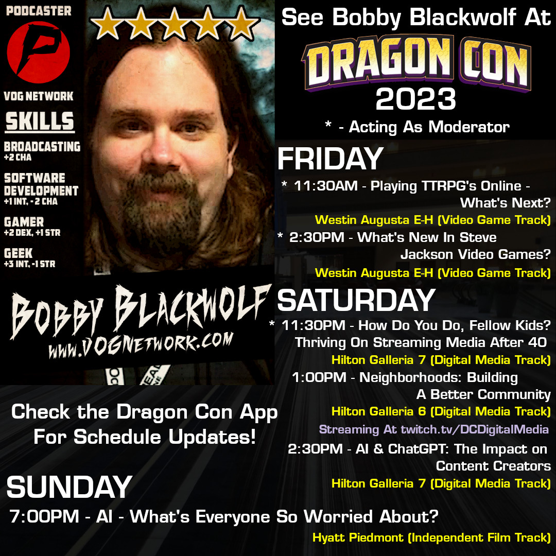 Taking a risk by posting my #DragonCon2023 schedule (the official schedule will release Any Day Now) but here's the tentative panels I am moderating and speaking on with the Digital Media and Video Gaming tracks...AND I'm making my debut on the Independent Film track?!?!?