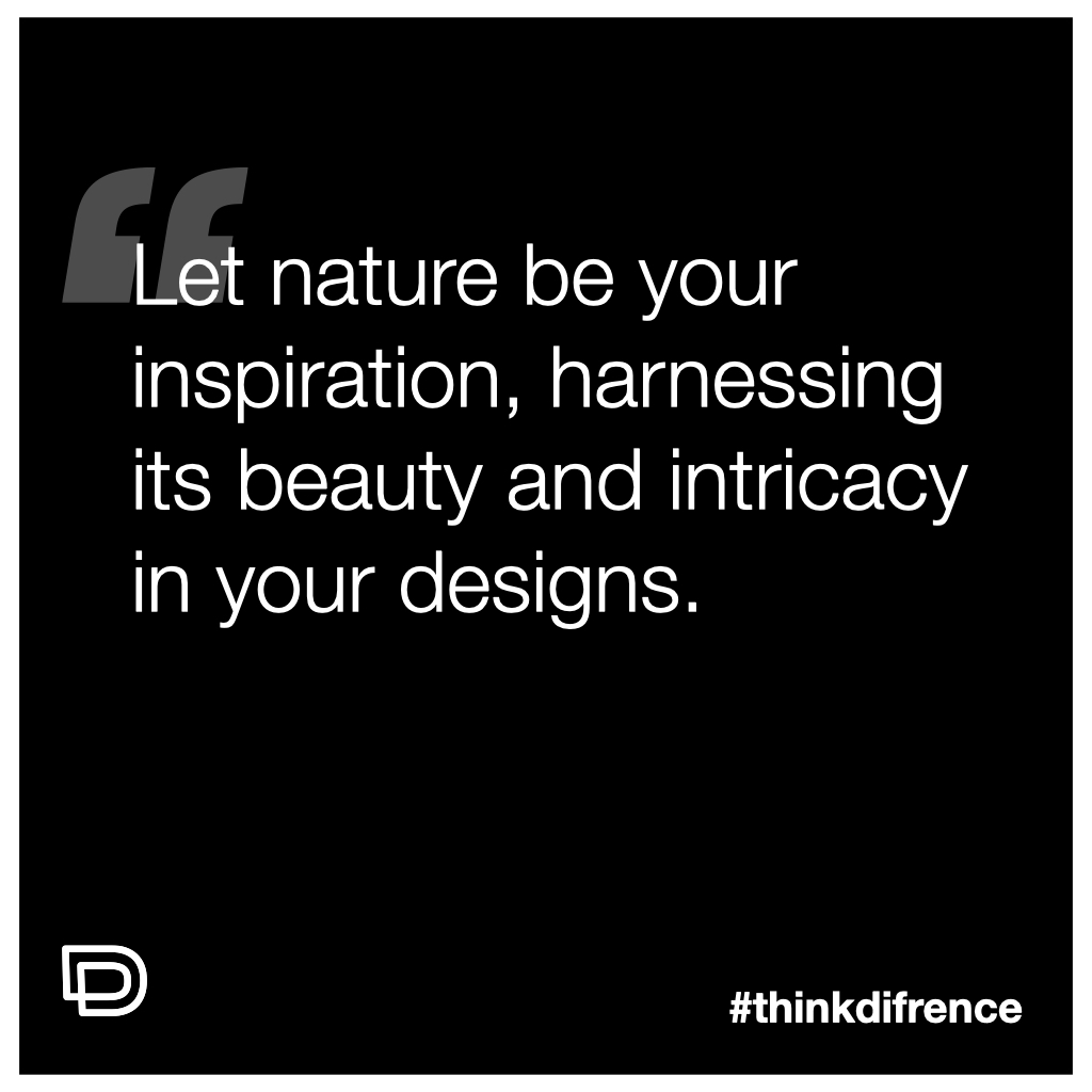playoffreese's tweet image. Let nature be your inspiration, harnessing its beauty and intricacy in your designs. #NatureInspiration #DesignCuration #ThinkDifrence