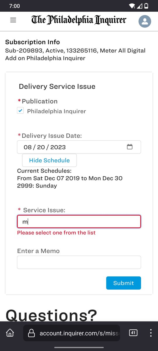 hllndr's tweet photo. @PhillyInquirer you did not deliver my Sunday paper, again. This happens about 50% of the time. This time I wasn't even able to use your website to report the missed paper because the drop down list for my problem isn't actually a drop-down list. What is going on? https://t.co/Sg0xSzS2Br