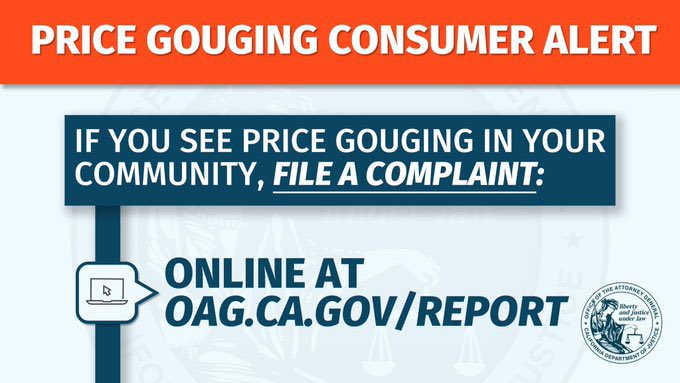 As CA braces for possible power outages and flash floods, we're reminding businesses that price gouging during a state of emergency is illegal.   If you believe you have been a victim of price gouging, report it to local authorities or to my office. oag.ca.gov/news/press-rel…