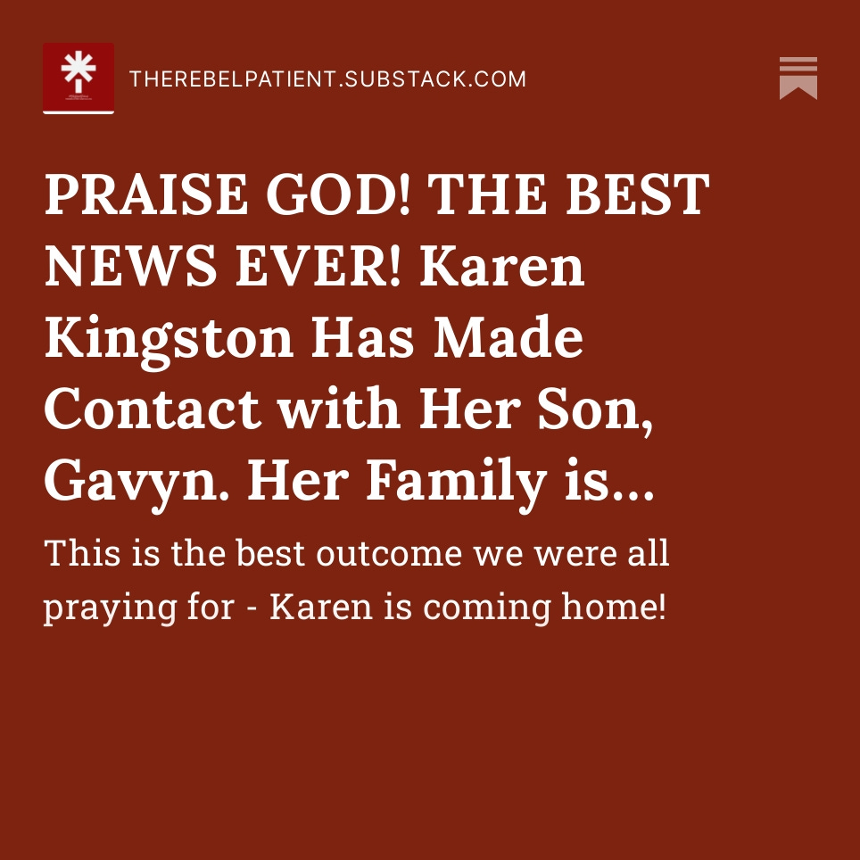 DrMargaretShow's tweet photo. PRAISE GOD! THE BEST NEWS EVER! Karen Kingston Has Made Contact with Her Son, Gavyn. Her Family is Elated that Karen is Coming Home! 
Thank You for Your Prayers!, by @TheRebelPatient @Kingston_Truth @RonKuchler @carolina_bonita 

#KarenKingston #PraiseGod 

https://t.co/dfBWQvveCj