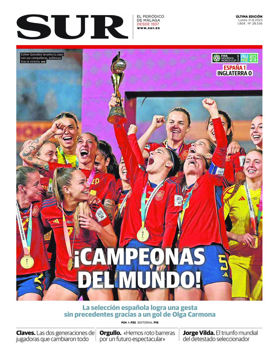 DiarioSUR's tweet photo. 📰 Buenos días. Hoy, #portadaSUR destaca la gesta sin precedentes de la selección española. ¡Campeonas del Mundo! https://t.co/IHL31FOaAp https://t.co/bdB1Qp5cPg