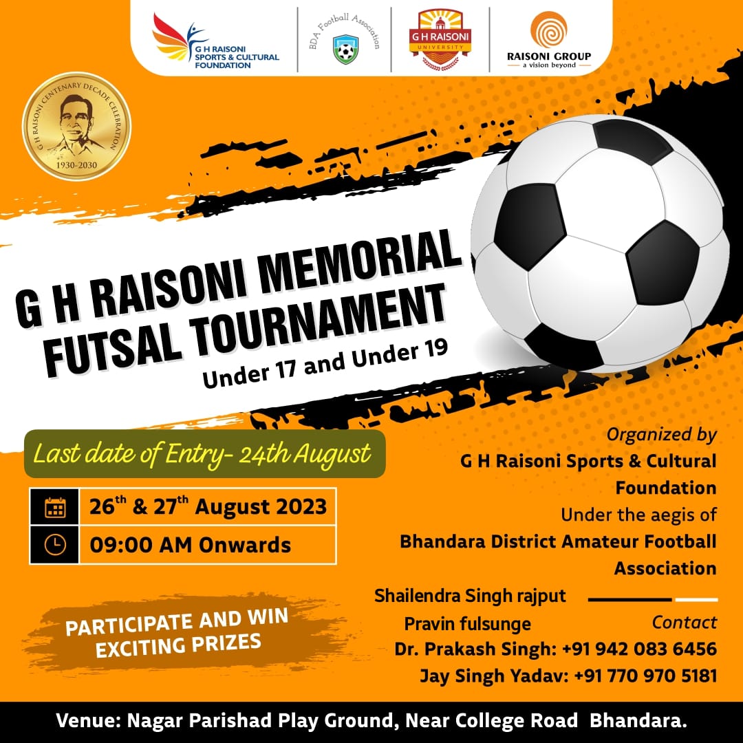 Exciting times ahead as the #GHRaisoniMemorial #FutsalTournament kicks off in the vibrant city of #Bhandara! Get ready to witness the best of futsal action, camaraderie, and sportsmanship as teams battle it out for glory. Let's come together and celebrate the beautiful game!