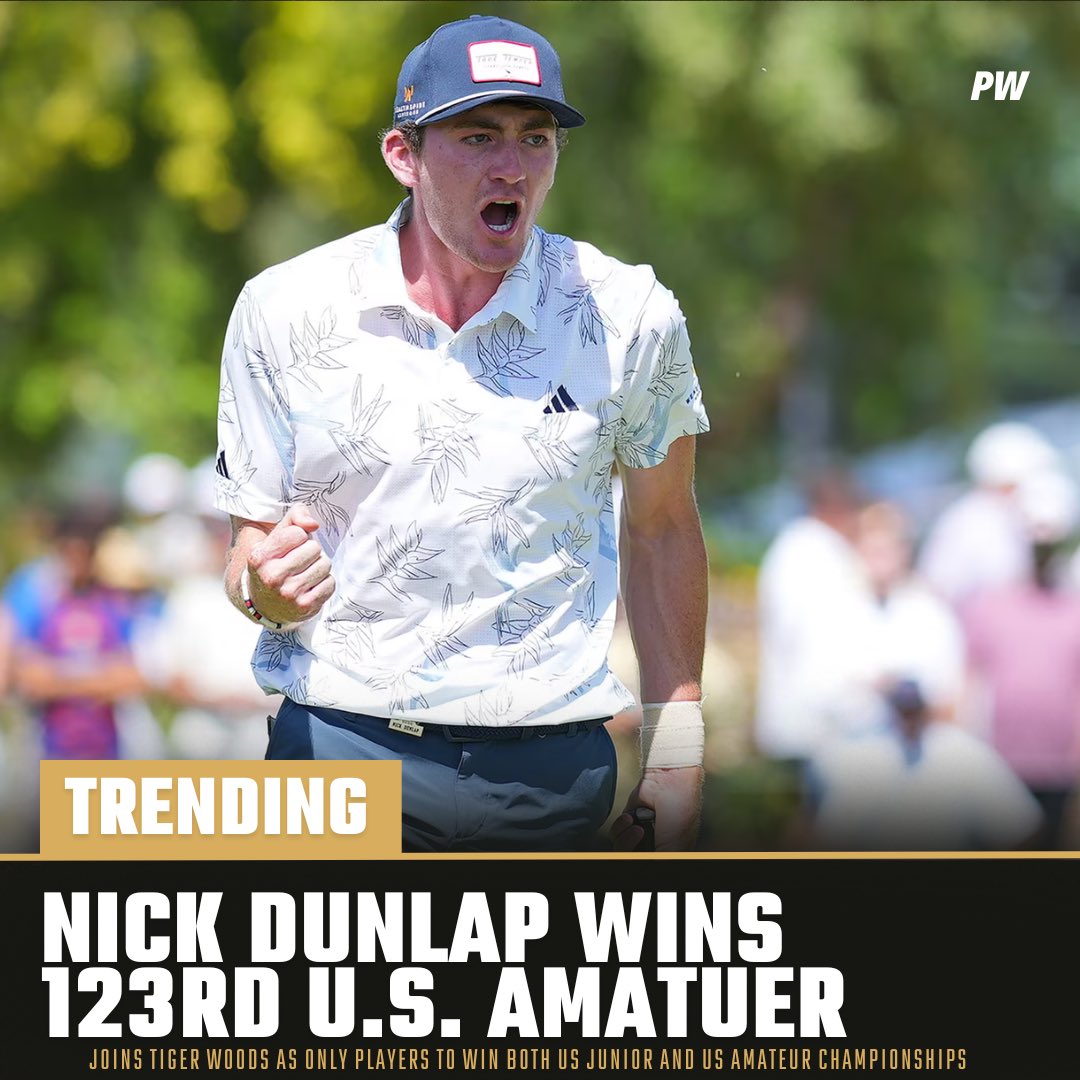 PlayersWrldX's tweet photo. Nick Dunlap joins Tiger Woods as the only two players to win both the #USJuniorAm and #USAmateur. This victory earns Dunlap likely invitations into the 2024 masters, US Open, and Open Championship. https://t.co/AAxQiGKfdZ