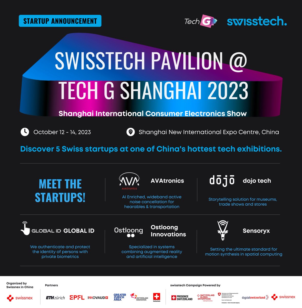 Swissnex in China (@swissnexchina) on Twitter photo Meet the #startups joining the <a href="/swisstech/">#swisstech</a> pavilion at Tech G #Shanghai 2023! Five Swiss startups specializing in IoT, privacy, AR, VR, XR, audio, and video, are seizing the opportunity to showcase their cutting-edge solutions in #China.
๐ Learn more: swissnex.org/china/event/swโฆ Meet the #startups joining the <a href="/swisstech/">#swisstech</a> pavilion at Tech G #Shanghai 2023! Five Swiss startups specializing in IoT, privacy, AR, VR, XR, audio, and video, are seizing the opportunity to showcase their cutting-edge solutions in #China.
๐ Learn more: swissnex.org/china/event/swโฆ