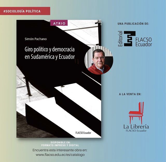 #LibroRecomendado📚
Simón Pachano nos ofrece una perspectiva única y valiosa sobre los cambios políticos y sociales que están moldeando nuestro país y el mundo, en su libro; "Giro político y democracia en Sudamérica y Ecuador".

Adquiere el libro aquí »» bit.ly/3EfxMJA